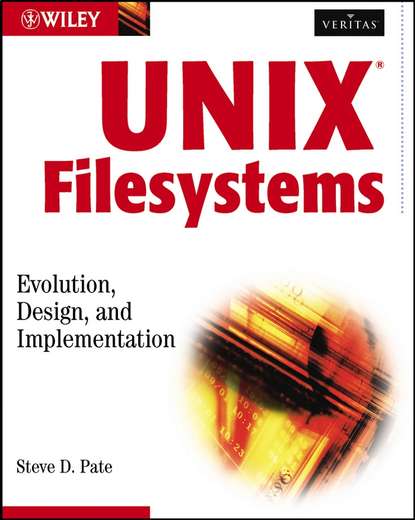 Скачать книгу UNIX Filesystems. Evolution, Design, and Implementation