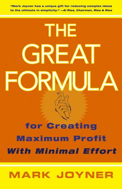 Скачать книгу The Great Formula. for Creating Maximum Profit with Minimal Effort