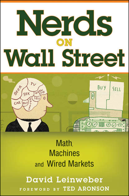 Скачать книгу Nerds on Wall Street. Math, Machines and Wired Markets