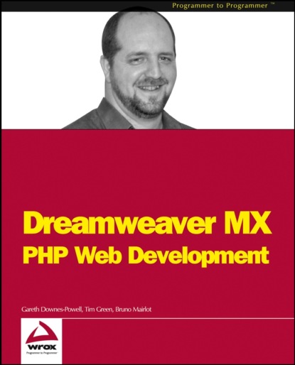 Скачать книгу Dreamweaver MX. PHP Web Development