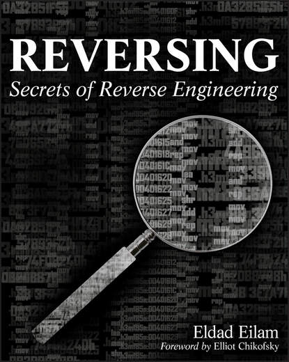 Скачать книгу Reversing. Secrets of Reverse Engineering