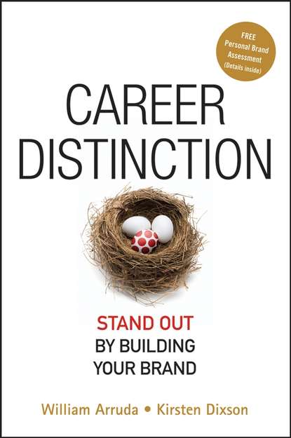 Скачать книгу Career Distinction. Stand Out by Building Your Brand