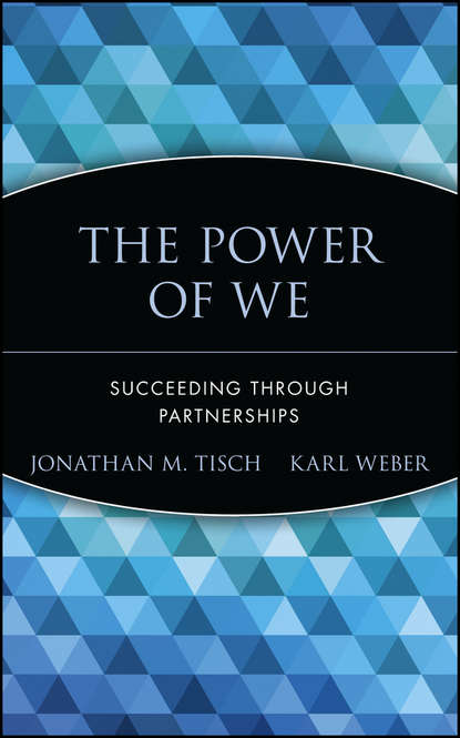 Скачать книгу The Power of We. Succeeding Through Partnerships