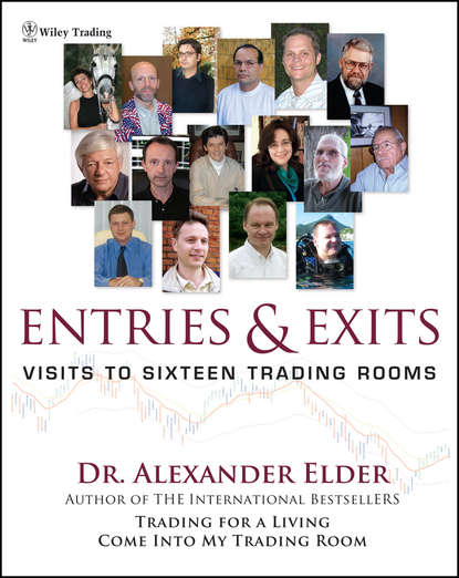 Скачать книгу Entries and Exits. Visits to Sixteen Trading Rooms