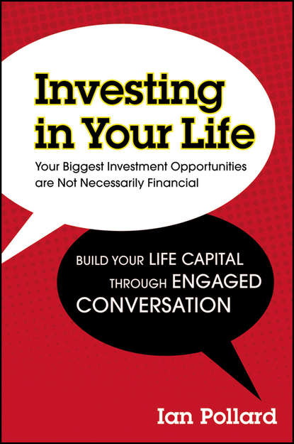 Скачать книгу Investing in Your Life. Your Biggest Investment Opportunities are Not Necessarily Financial