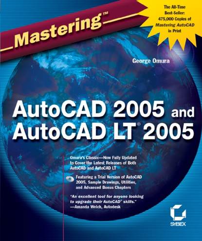 Mastering AutoCAD 2005 and AutoCAD LT 2005