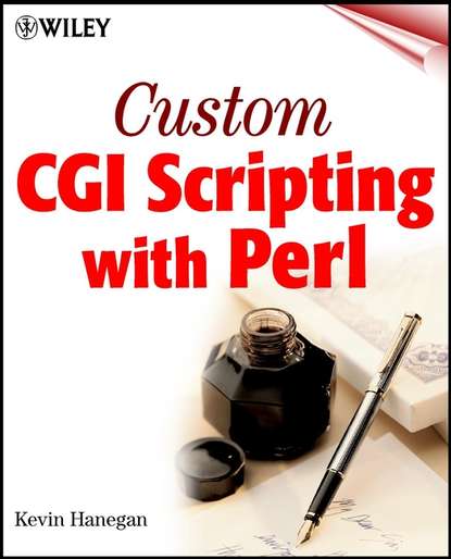 Скачать книгу Custom CGI Scripting with Perl