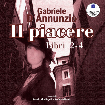 Скачать книгу Il Piacere. Libro 2-4