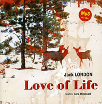 Скачать книгу Love of Life. Selected Stories