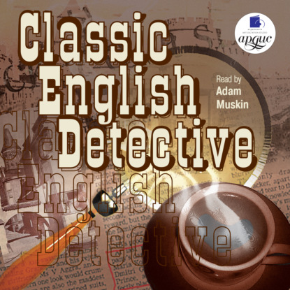 Скачать книгу Classic English Deteсtive