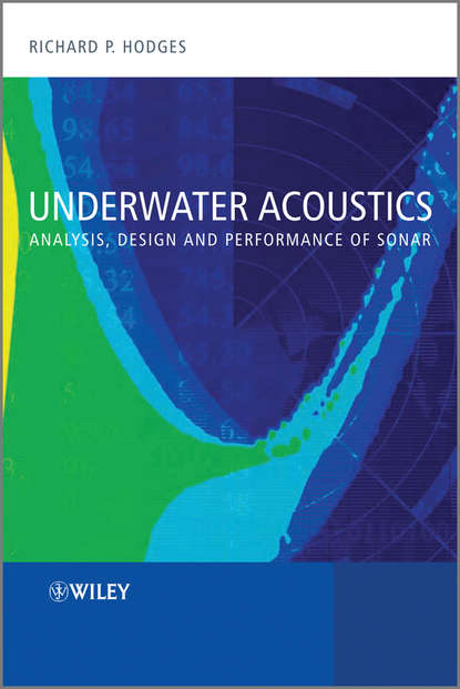 Скачать книгу Underwater Acoustics. Analysis, Design and Performance of Sonar