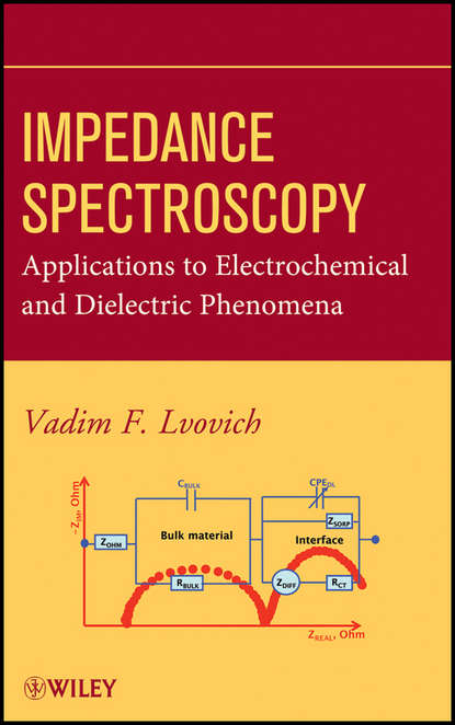 Скачать книгу Impedance Spectroscopy. Applications to Electrochemical and Dielectric Phenomena