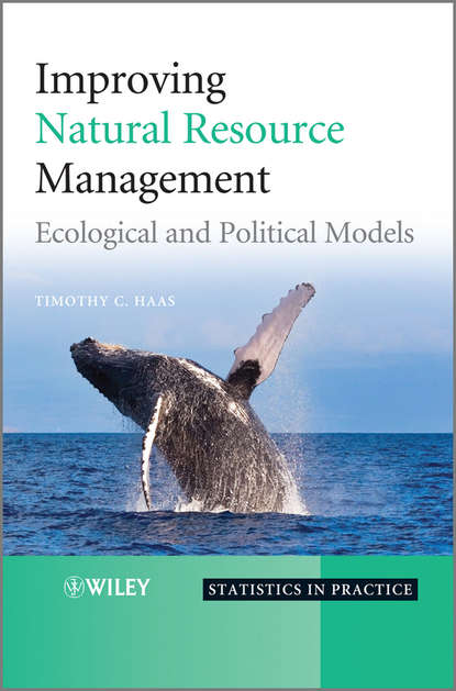 Скачать книгу Improving Natural Resource Management. Ecological and Political Models