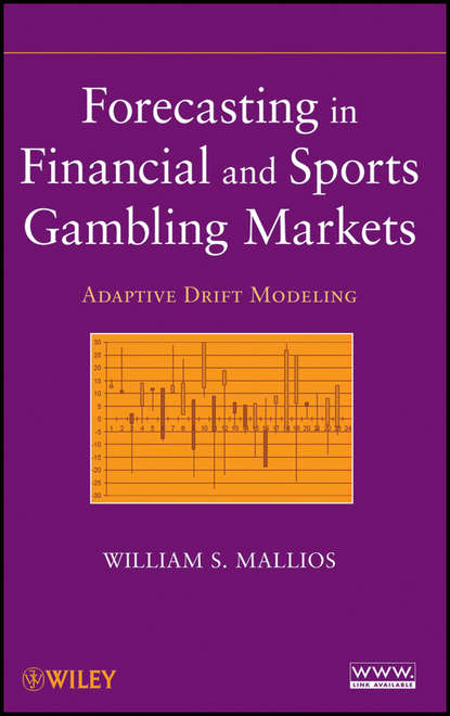 Скачать книгу Forecasting in Financial and Sports Gambling Markets. Adaptive Drift Modeling
