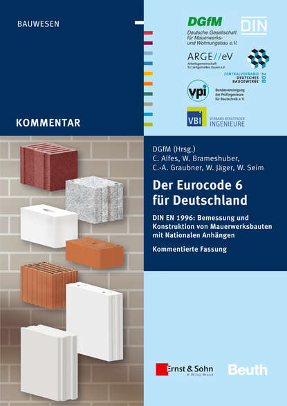 Скачать книгу Der Eurocode 6 für Deutschland. DIN EN 1996 - Kommentierte Fassung