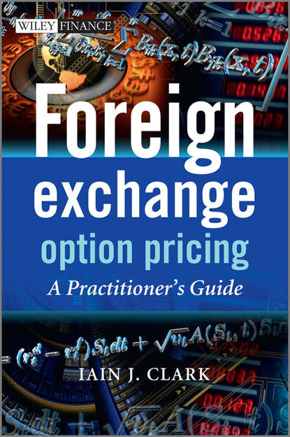 Скачать книгу Foreign Exchange Option Pricing. A Practitioner's Guide