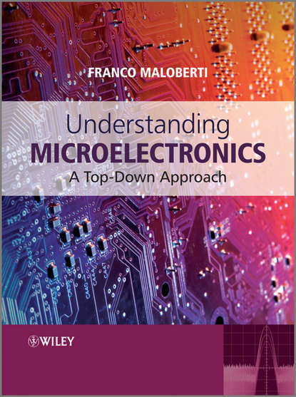 Скачать книгу Understanding Microelectronics. A Top-Down Approach
