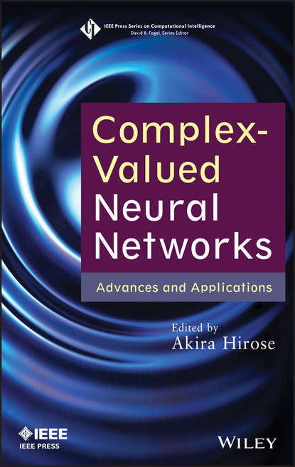 Скачать книгу Complex-Valued Neural Networks. Advances and Applications