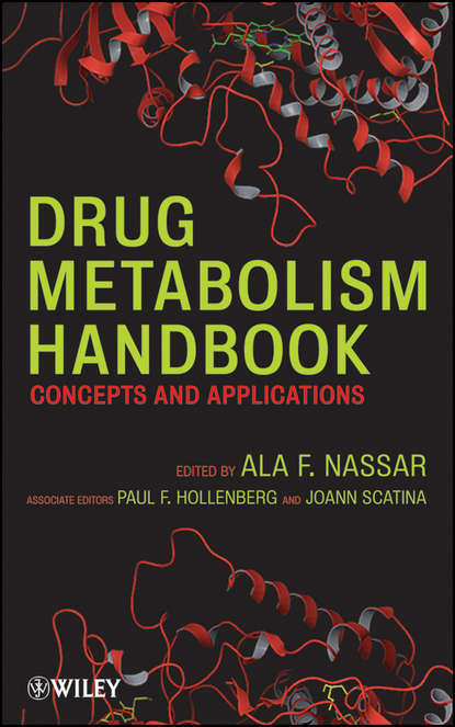 Скачать книгу Drug Metabolism Handbook. Concepts and Applications
