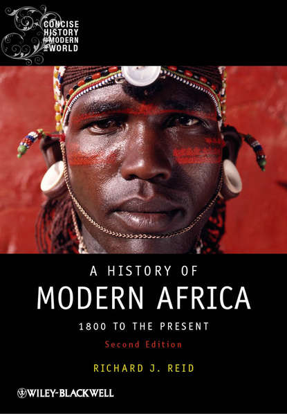 Скачать книгу A History of Modern Africa. 1800 to the Present