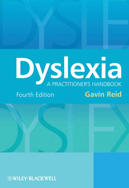 Скачать книгу Dyslexia. A Practitioner's Handbook