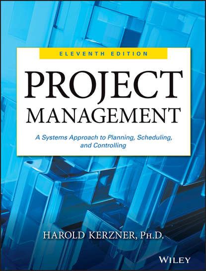 Скачать книгу Project Management. A Systems Approach to Planning, Scheduling, and Controlling