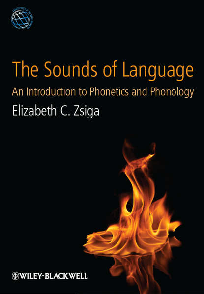 Скачать книгу The Sounds of Language. An Introduction to Phonetics and Phonology