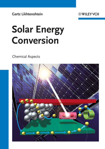 Скачать книгу Solar Energy Conversion. Chemical Aspects