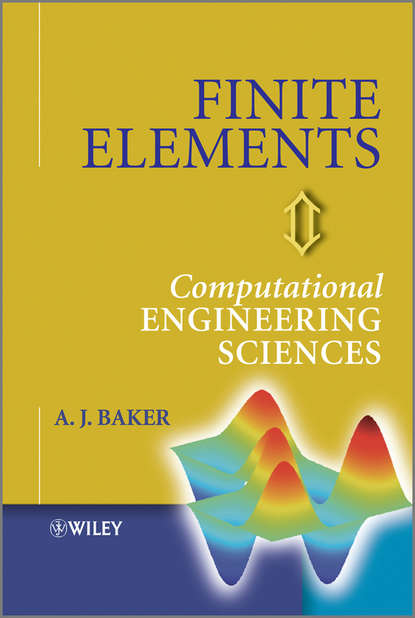 Скачать книгу Finite Elements. Computational Engineering Sciences