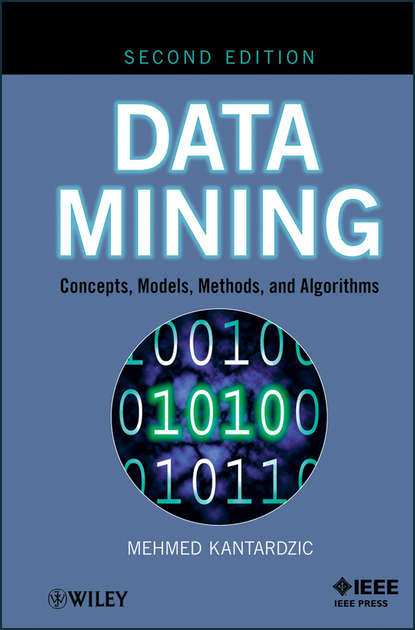 Скачать книгу Data Mining. Concepts, Models, Methods, and Algorithms