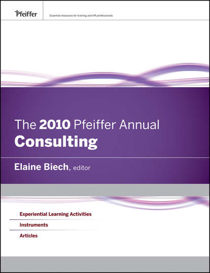 Скачать книгу The 2010 Pfeiffer Annual. Consulting