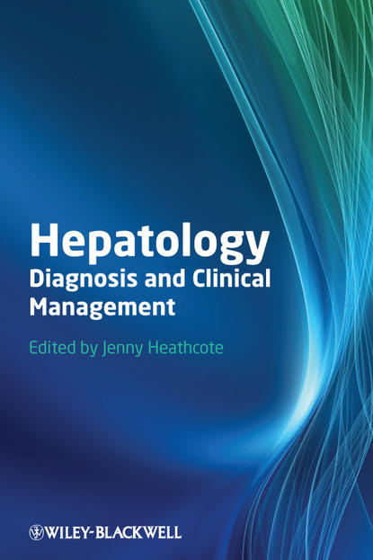 Скачать книгу Hepatology. Diagnosis and Clinical Management