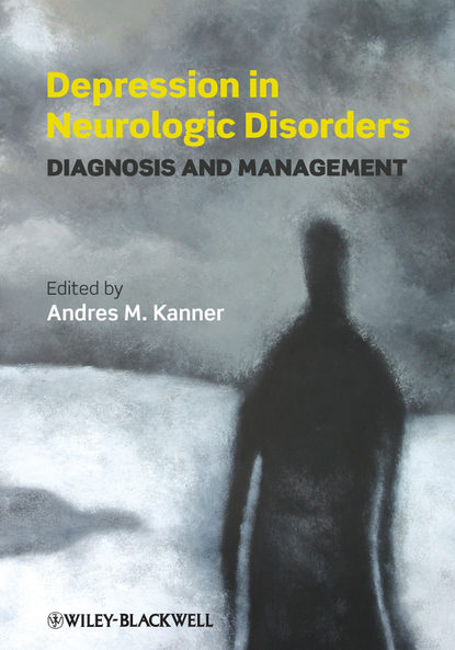 Скачать книгу Depression in Neurologic Disorders. Diagnosis and Management