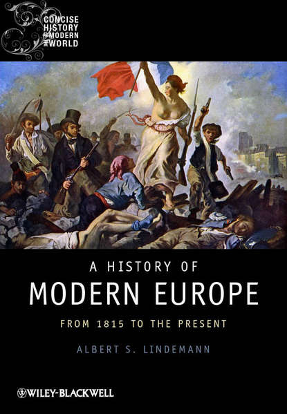 Скачать книгу A History of Modern Europe. From 1815 to the Present