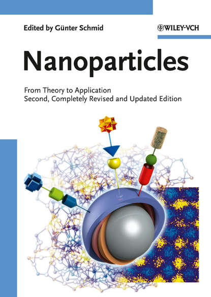 Скачать книгу Nanoparticles. From Theory to Application