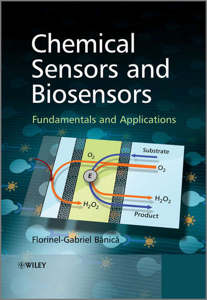 Скачать книгу Chemical Sensors and Biosensors. Fundamentals and Applications