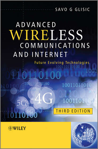 Advanced Wireless Communications and Internet. Future Evolving Technologies