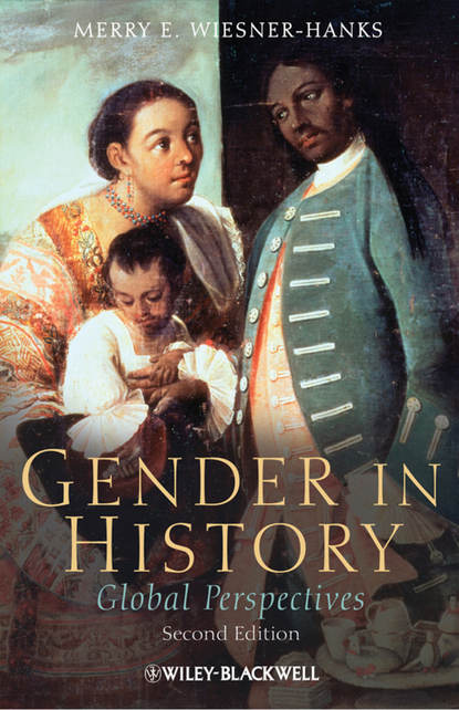 Скачать книгу Gender in History. Global Perspectives