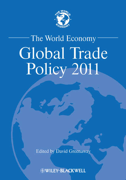 Скачать книгу The World Economy. Global Trade Policy 2011