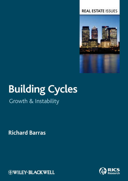 Скачать книгу Building Cycles. Growth and Instability