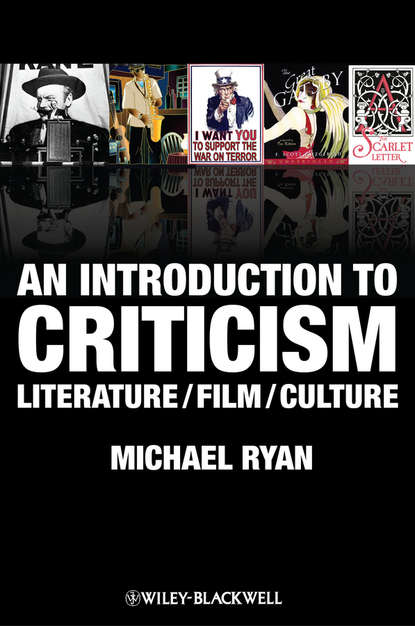 Скачать книгу An Introduction to Criticism. Literature - Film - Culture