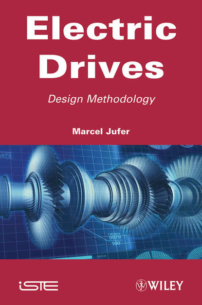 Скачать книгу Electric Drive. Design Methodology