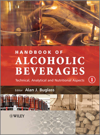 Скачать книгу Handbook of Alcoholic Beverages. Technical, Analytical and Nutritional Aspects