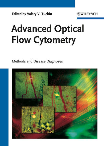 Скачать книгу Advanced Optical Flow Cytometry. Methods and Disease Diagnoses