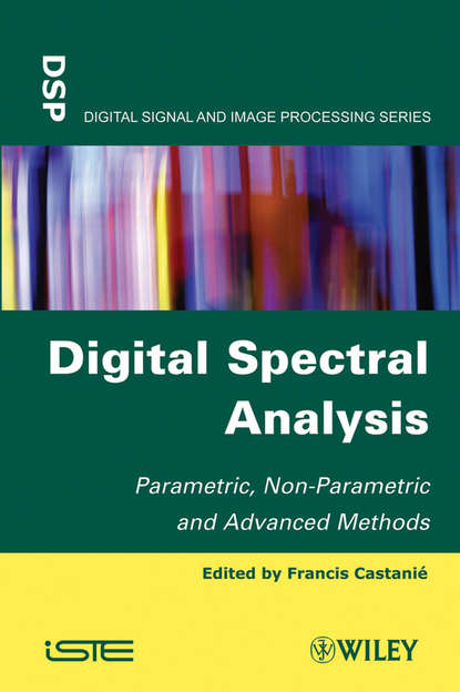 Скачать книгу Digital Spectral Analysis. Parametric, Non-Parametric and Advanced Methods
