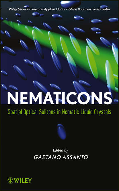 Скачать книгу Nematicons. Spatial Optical Solitons in Nematic Liquid Crystals