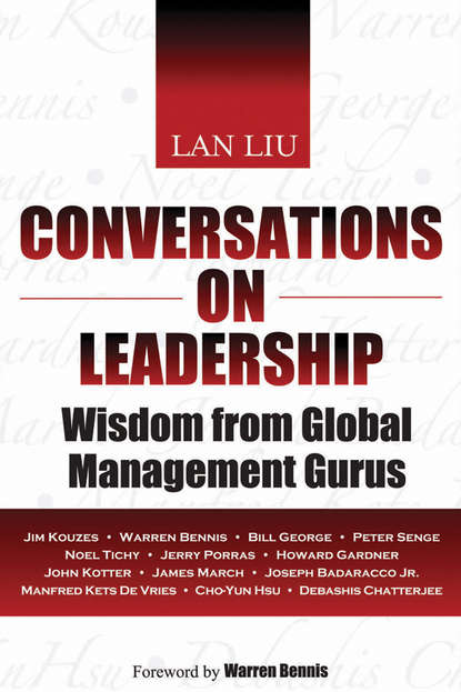 Скачать книгу Conversations on Leadership. Wisdom from Global Management Gurus