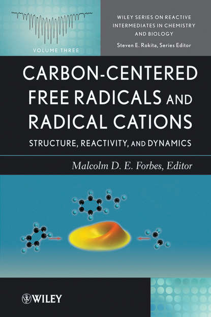 Скачать книгу Carbon-Centered Free Radicals and Radical Cations. Structure, Reactivity, and Dynamics