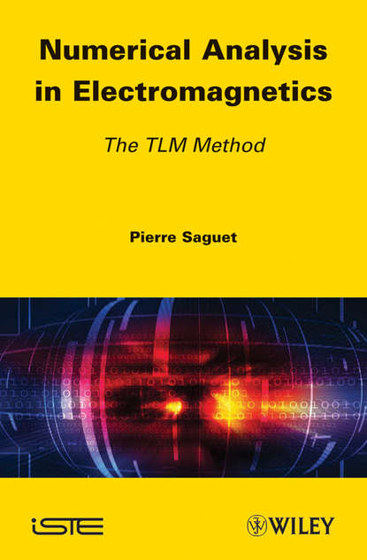 Скачать книгу Numerical Analysis in Electromagnetics. The TLM Method