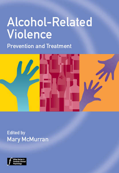 Скачать книгу Alcohol-Related Violence. Prevention and Treatment
